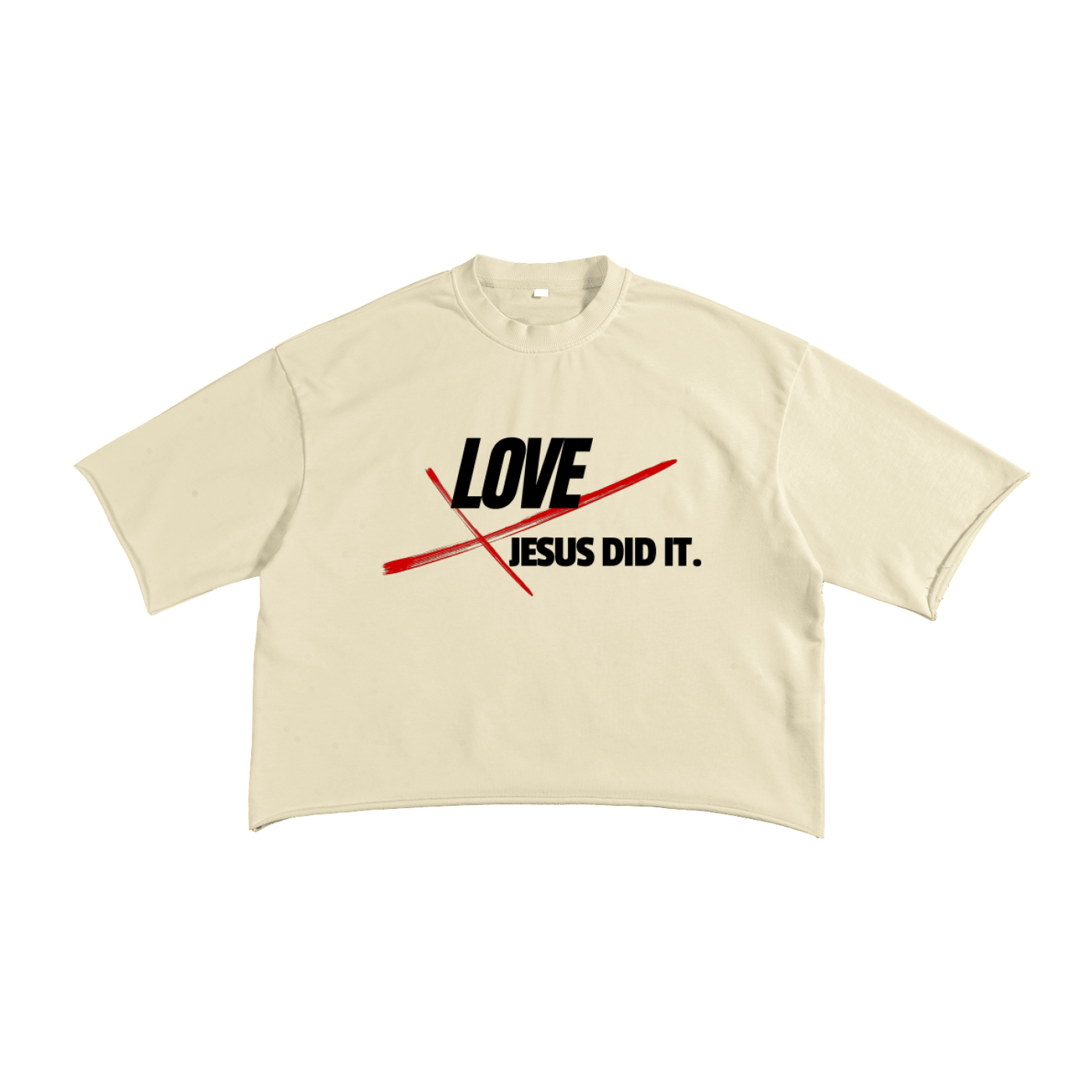 Jesus Did It Raw Edge T-Shirt | Faith-Based Streetwear Tee